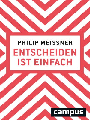 cover image of Entscheiden ist einfach